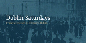 Dublin Saturdays