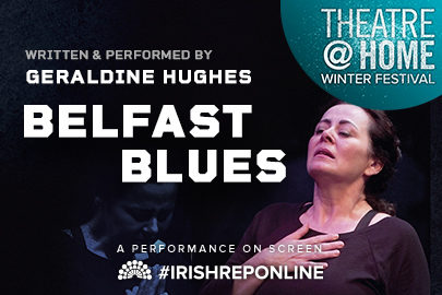 Belfast Blues: A Performance on Screen