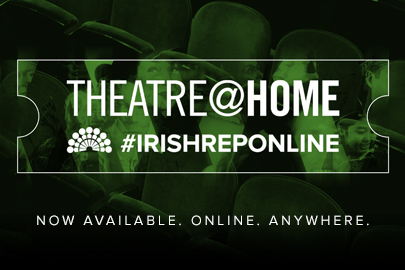 Theatre @ Home by Irish Rep Online 
